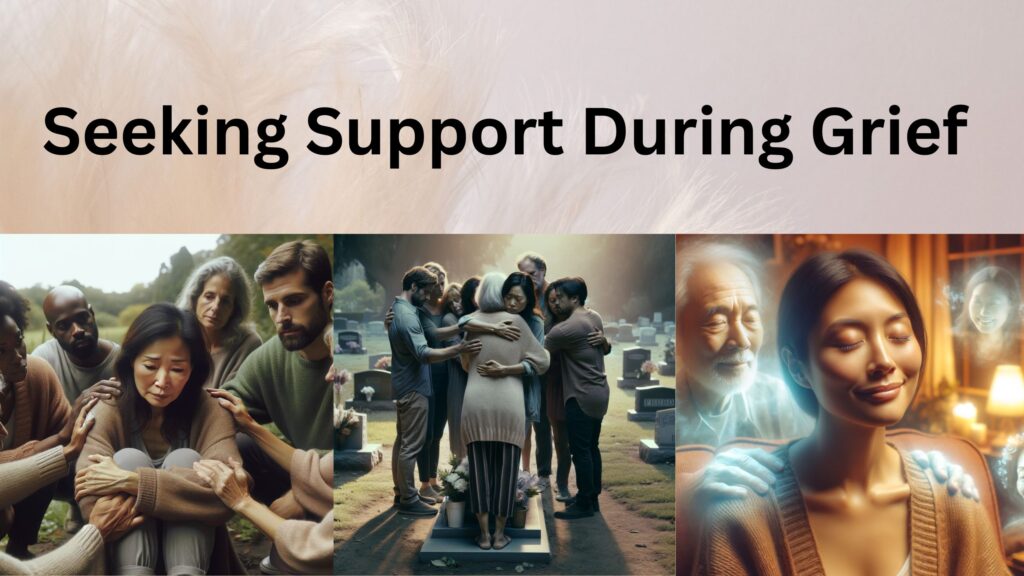 Seeking Support During Grief